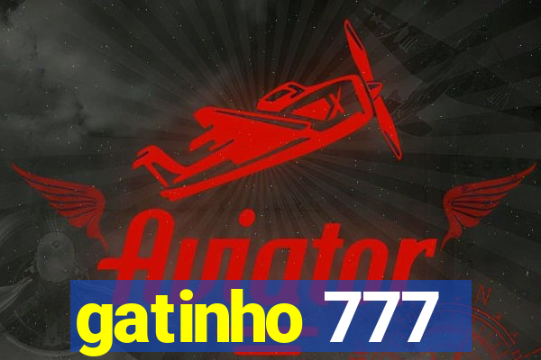 gatinho 777